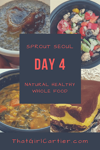 Sprout Seoul Menu Review Day 4